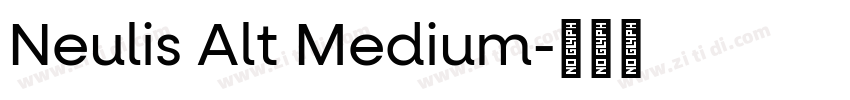 Neulis Alt Medium字体转换